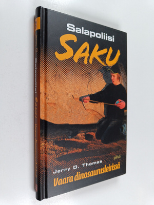 Jerry D. Thomas : Vaara dinosaurusleirissä