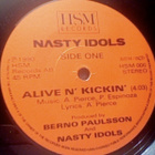 NASTY IDOLS :: ALIVE N' KICKIN / B.I.T.C.H :: VINYYLI  7" - pikkukuva 3