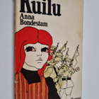 Anna Bondestam : Kuilu - pikkukuva 1