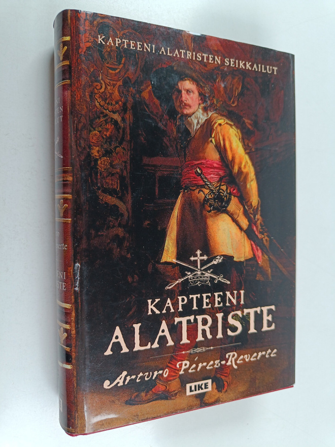 Arturo Perez-Reverte : Kapteeni Alatriste