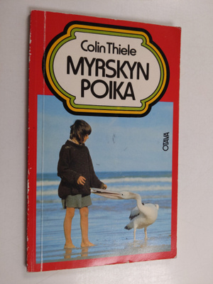 Colin Thiele : Myrskyn poika