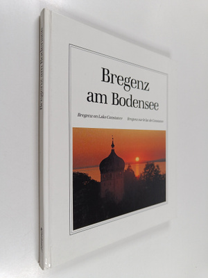 Walter Lingenhöle : Bregenz am bodensee = bregenz on lake...