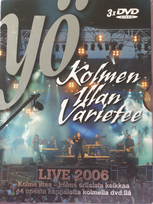 YÖ - KOLMEN ILLAN VARIETEE (3dvd, Live 2006)