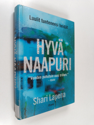 Shari Lapena : Hyvä naapuri