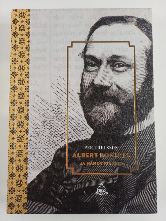 Per T. Ohlsson : Albert Bonnier ja hänen aikansa