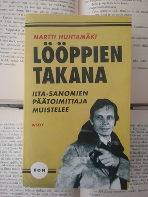 Martti Huhtamäki - Lööppien takana (pokkari)