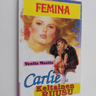 Venita Mastin : Carlie ja keltainen ruusu - pikkukuva 1