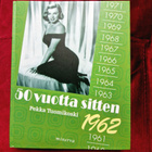 50 Vuotta sitten 1962 Pekka Tuomikoski - pikkukuva 2