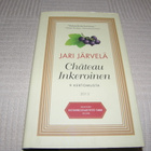 Jari Järvelä Chateau Inkeroinen  -sid - pikkukuva 1