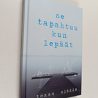 Tomas Sjödin : Se tapahtuu kun lepäät - pikkukuva 1