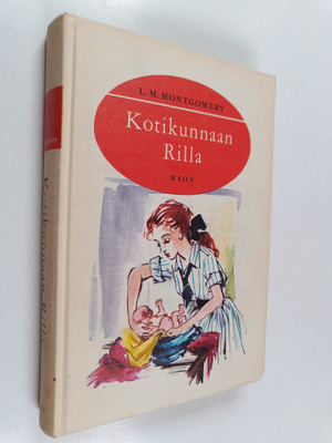 L. M. Montgomery : Kotikunnaan Rilla