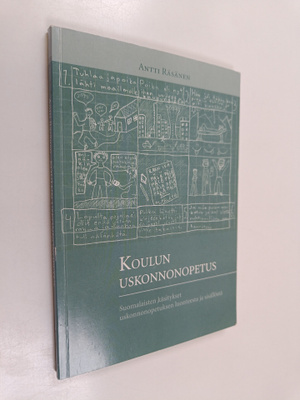 Antti Räsänen ym. : Koulun uskonnonopetus - suomalaisten ...
