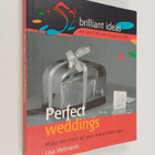 Lisa Helmanis : Perfect Weddings : Make the Most of the M... - pikkukuva 1