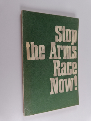 Oleg Vasilevich Bogdanov : Stop the Arms Race Now!