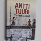 Antti Tuuri : Taivaanraapijat - pikkukuva 1