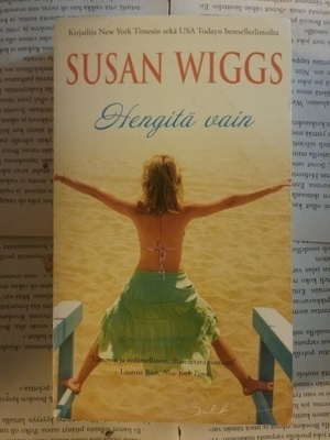 Susan Wiggs - Hengitä vain (pokkari)