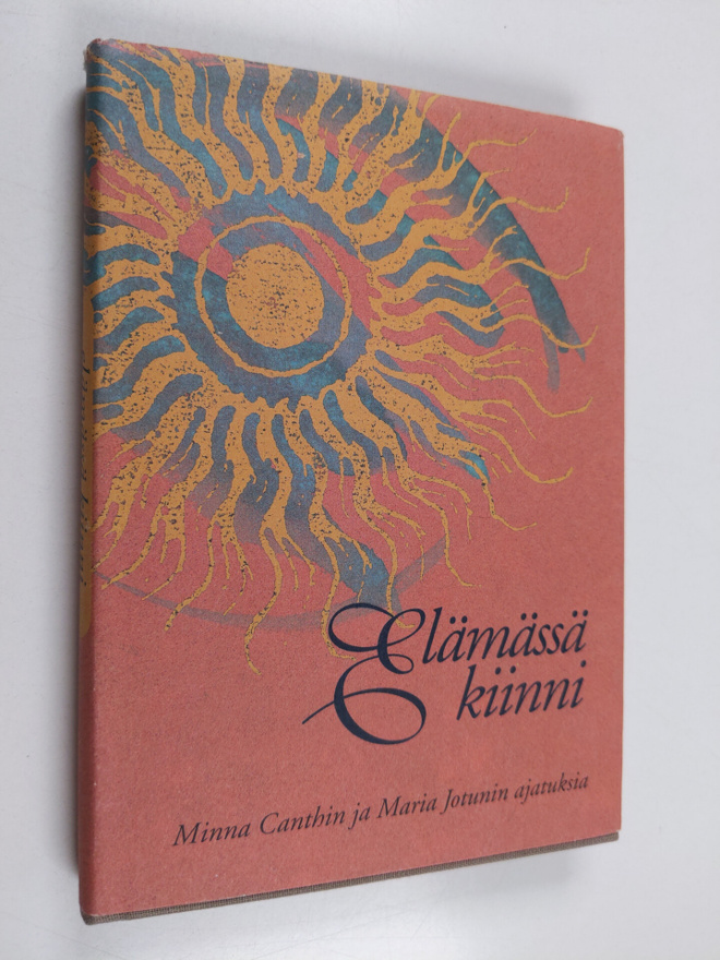 Salme (toim.) Saure : Elämässä kiinni : Minna Canthin ja ...
