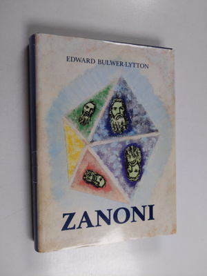 Edward Bulwer-Lytton : Zanoni : yli-ihmisen elämäntarina