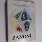 Edward Bulwer-Lytton : Zanoni : yli-ihmisen elämäntarina - pikkukuva 1