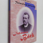 Lauri Koskenniemi : Taisteleva julistaja : Johannes Bäck ... - pikkukuva 1