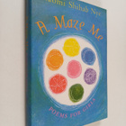Naomi Shihab Nye : A Maze Me : Poems for Girls - pikkukuva 1