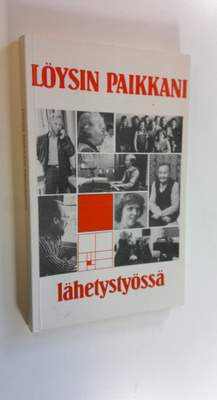Mirja (toim.) Poutanen : Löysin paikkani lähetystyössä