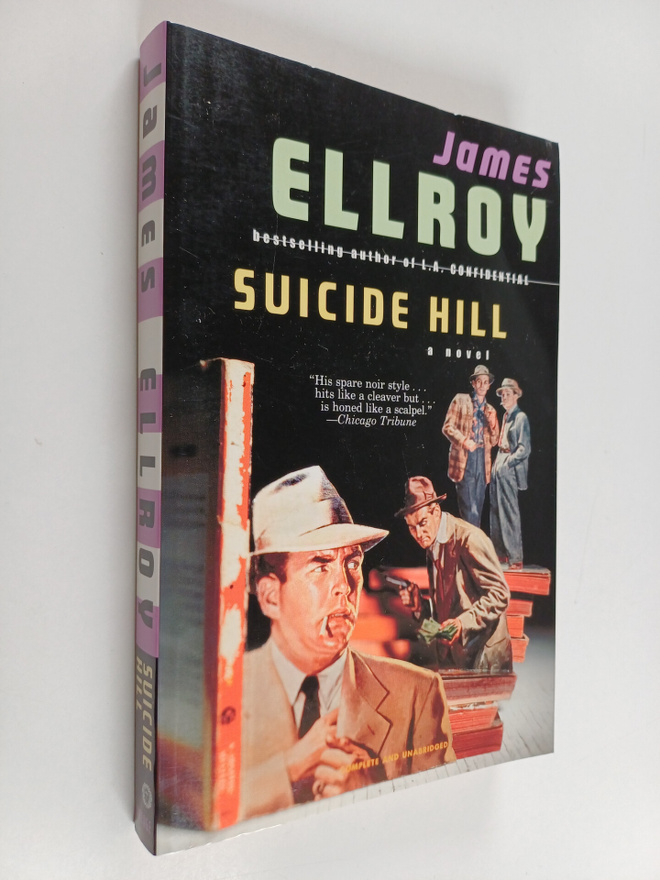 James Ellroy : Suicide Hill (englanninkielinen)
