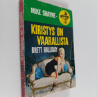 Brett Halliday : Kiristys on vaarallista - pikkukuva 1