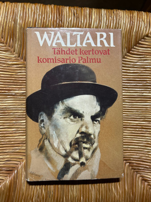 Mika Waltari Tähdet kertovat komisario Palmu