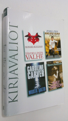 Kirjavaliot ; Roughan, Howard : Täydellinen valhe / Patin...