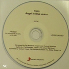 Train • Angel in Blue Jeans PROMO CDr-Single - pikkukuva 3