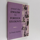 E. Frank Candlin : Present day english for foreign studen... - pikkukuva 1
