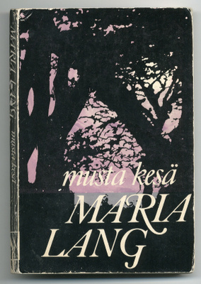 Maria Lang: Musta kesä: Salapoliisiromaani