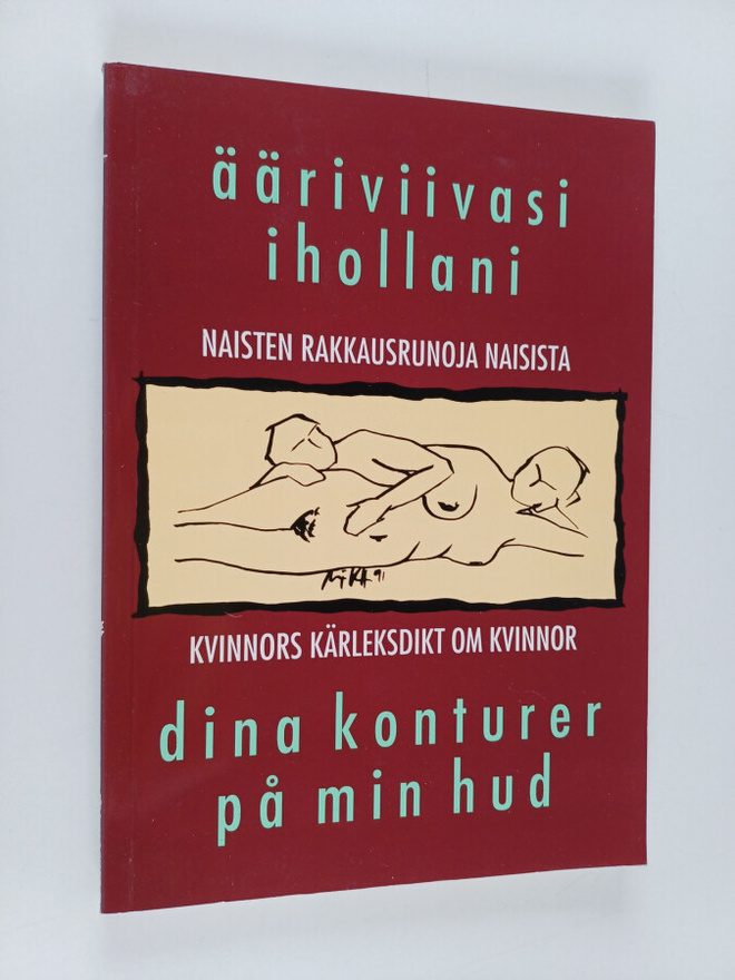 Gun Gustafsson : Ääriviivasi ihollani : naisten rakkausru...
