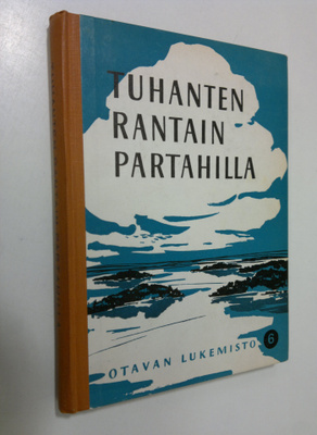 A. ym. (toim.) Salmela : Tuhanten rantain partahilla : Ot...