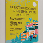 Sirkka Heinonen ym. : Electrification in peer-to-peer soc... - pikkukuva 1