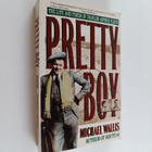 Michael Wallis : Pretty Boy - The Life & Times Of Charles... - pikkukuva 1