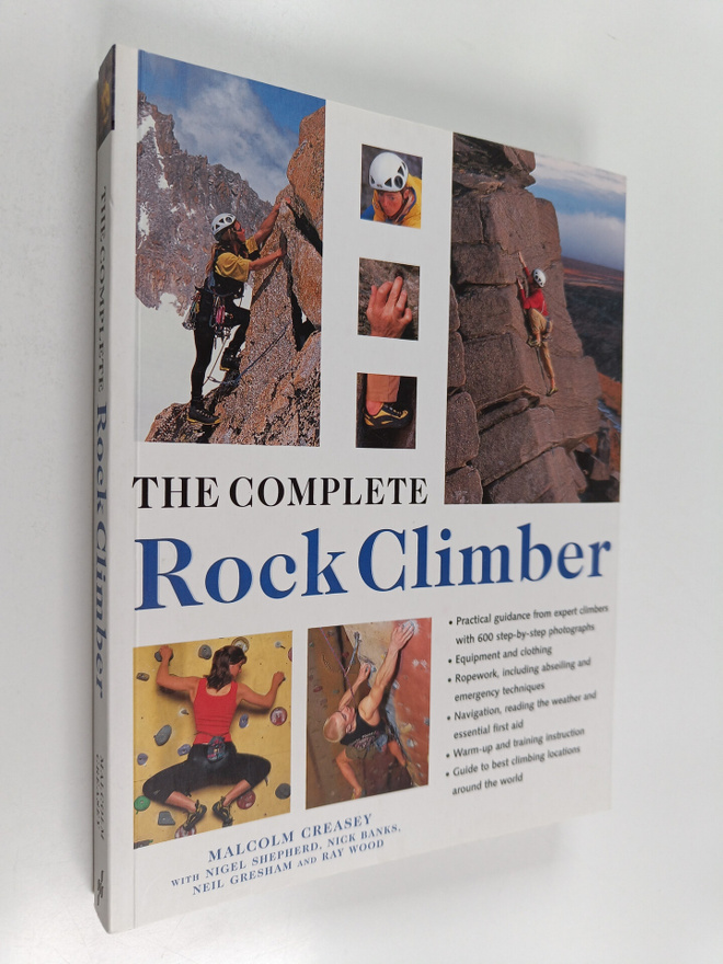 Malcolm Creasey ym. : The Complete Rock Climber