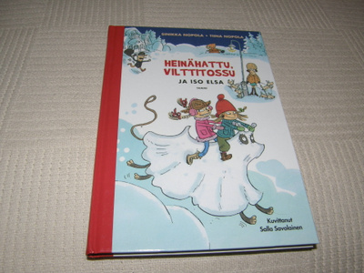 Nopola Heinähattu, Vilttitossu ja Iso Elsa