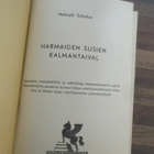 HARMAIDEN SUSIEN KALMANTAIVAL & VAKOOJANA SUOMESSA - pikkukuva 3