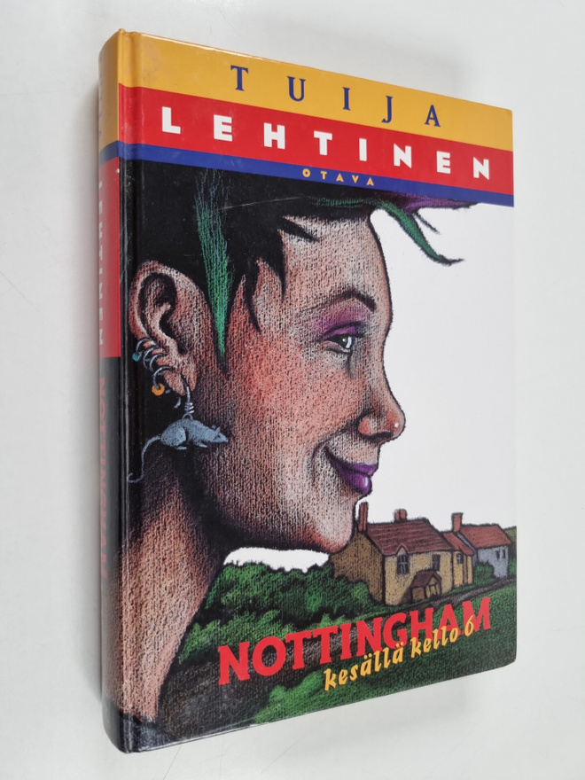 Tuija Lehtinen : Nottingham kesällä kello 6