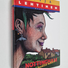 Tuija Lehtinen : Nottingham kesällä kello 6 - pikkukuva 1