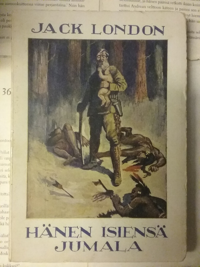 Jack London - Hänen isiensä jumala (nid.)