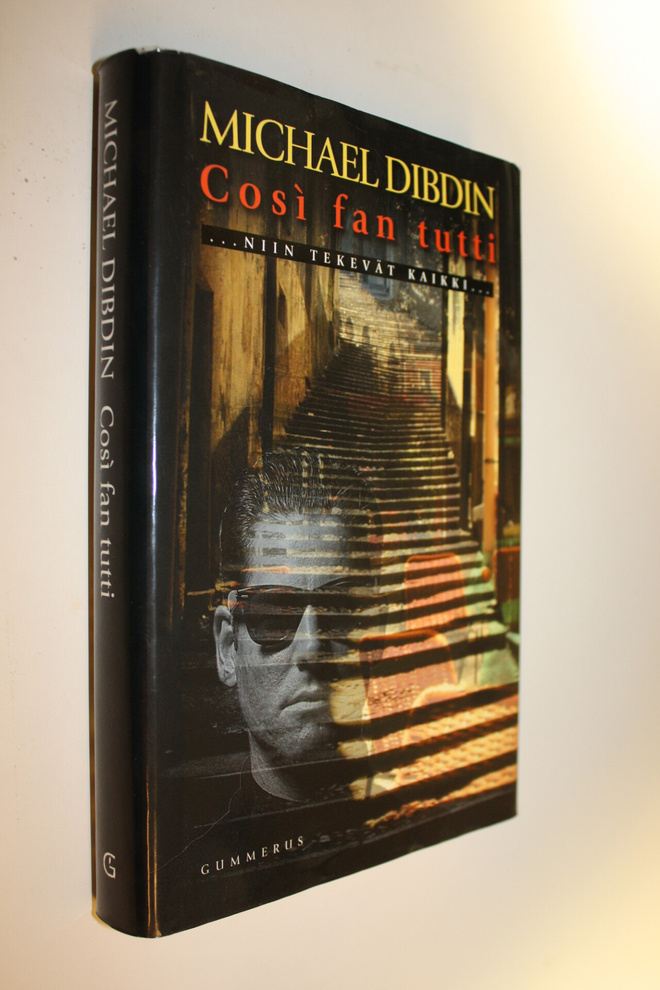 Michael Dibdin : Cosi fan tutti : niin tekevät kaikki