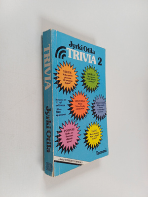 Jyrki Otila : Trivia 2
