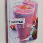 Smoothies & juicer : läckra och luxuösa recept för njutni... - pikkukuva 1