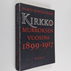 Paavo Kortekangas : Kirkko murroksen vuosina : tutkimus H... - pikkukuva 1