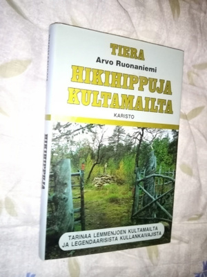 RUONANIEMI : HIKIHIPPUJA KULTAMAILTA ( SIS POSTIKULU  )