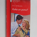Jill Shalvis : Kuka on pomo? - pikkukuva 1