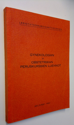 Lars R. (koonnut) Holsti : Gynekologian ja obstetriikan p...